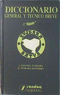 Diccionario General y Tecnico Breve euskera-español y Espainera Euskara | 136163 | Mujika, Luis Maria Mujica