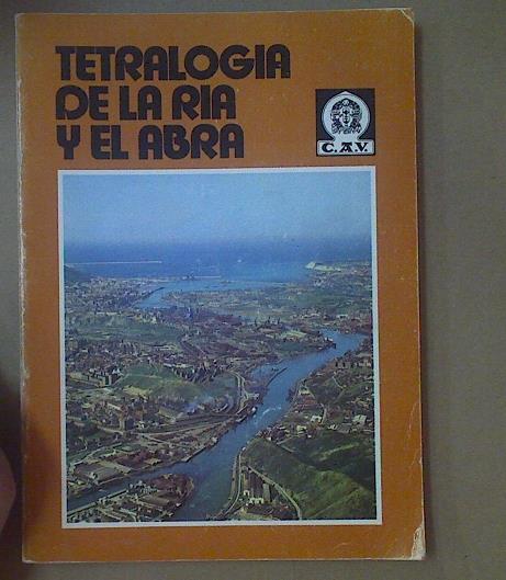 Tetralogía del puerto de Bilbao:Contiene 4 títulos | 117693 | Hazera, Jean/Calle Iturrino, E/Marrodan, Mario Ángel/Dorao Lanzagorta, Jesús