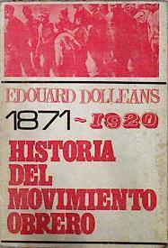 Historia Del Movimiento Obrero II 1871 - 1920 | 65901 | Dolleans Edouard