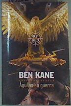 Águilas en guerra | 162541 | Kane, Ben