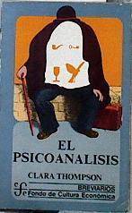 El psicoanálisis | 91018 | Thompson, Clara