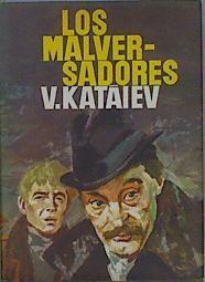 Los Malversadores | 153347 | Kataiev, Valentin