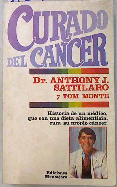 Curado del cáncer | 134117 | Sattilaro, Anthony J.