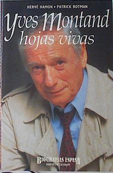 Yves Montand, con buena memoria. hojas vivas | 120345 | Hamon, Hervé/Roman, Patrick