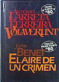 Volaverunt El Aire De Un Crimen | 3347 | Larreta Antonio