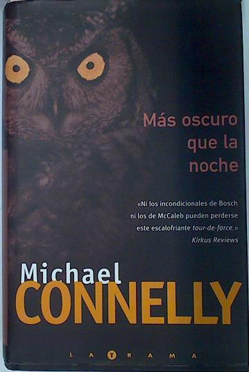 Mas Oscuro Que La Noche | 15206 | Connelly Michael