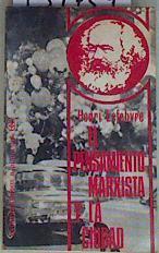 El pensamiento marxista y la ciudad | 157739 | Lefebvre, Henri