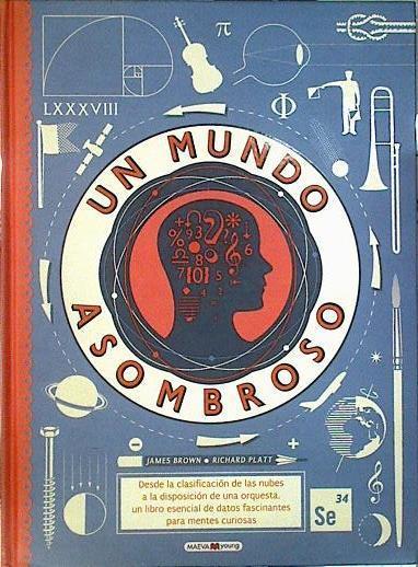 Un mundo asombroso | 144478 | Brown ( Ilustraciones), James/Platt ( Texto), Richard (1953-)