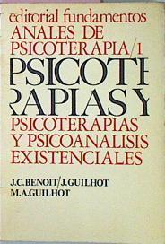 Psicoterapia Y Psicoanalisis Existenciales : (Anales de Psicoterapia 1 | 15911 | Guilhot J, Benoit Jc/M A Ghilhot