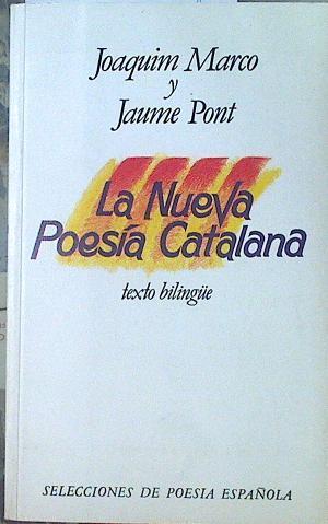 la Nueva poesía catalana. (Bilingue) | 118924 | Marco Revilla, Joaquim/Pont, Jaume