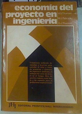 Economía del proyecto en ingeniería | 155772 | Thuesen, HG/Fabrycky, W/Thuesen, GJ