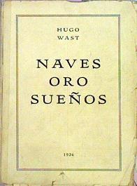 Naves Oro Sueños | 47672 | Wast Hugo