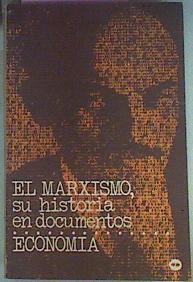 El Marxismo, Su Historia En Documentos Tomo II Economia | 41661 | Fetscher, Iring