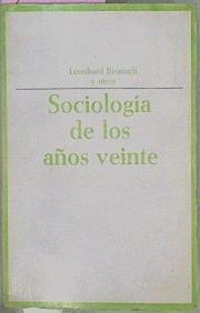 Sociología De Los Años Veinte | 58541 | Reinisch, Leonhard Y Otros