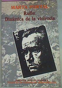 Rulfo: Dinámica De La Violencia | 55356 | Portal Marta