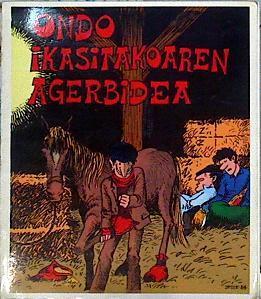 Ondo ikasitakoaren agerbidea | 144128 | Etxebarria, Ramon/Dibujos, Jesus Antonio Ruiz