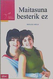 Maitasuna besterik ez | 149342 | Arold, Marliese