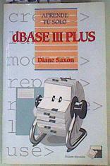 dBase III Plus | 161718 | Tutor, Pilar/Saxon, Diane