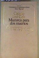 Mazurca para dos muertos | 163742 | Cela, Camilo José