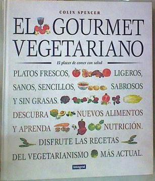 El Gourmet vegetariano | 157589 | Spencer, Colin