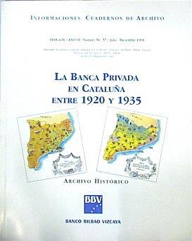 La Banca Privada En Cataluña Entre 1920 Y 1935 | 45213 | --