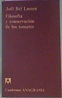 Filosofía Y Conservación De Los Tomates El Movimiento De Estudio De La Filosofía En L | 61008 | Bel Lassen Joël