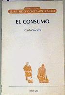 El Consumo | 160716 | Riera, Jaime/Secchi, Carlo