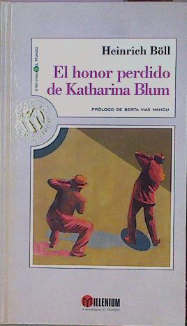 El Honor Perdido De Katharina Blum | 34344 | Böll, Heinrich