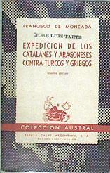 Expedición De Los Catalanes Y Aragoneses Contra Turcos Y Griegos | 62565 | Moncada Francisco De