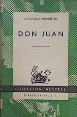 Don Juan Ensayos sobre el origen de la leyenda | 150313 | Marañón, Gregorio