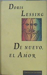 De nuevo, el amor | 152142 | Lessing, Doris May