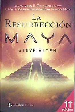 La resurrección maya | 135761 | Martín Sanz, M. Cristina/Alten, Steve