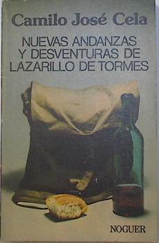 Nuevas Andanzas Y Desventuras De Lazarillo De Tormes | 38029 | Cela Camilo Jose