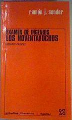 Examen De Ingenios Los Noventayochos Ensayos criticos | 20582 | Sender Ramon J