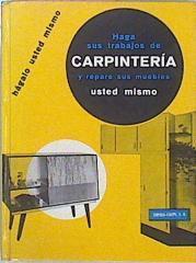 Haga Sus Trabajos Carpinteria Y Repare Sus Muebles | 34089 | Durfort Raymond