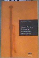 Viaje a Navarra durante la insurrección de los vascos | 165609 | Chaho, J. Augustin