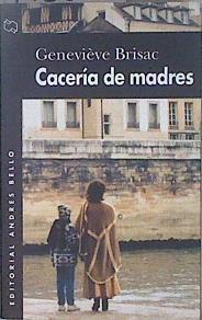 Caceria de Madres | 148652 | BRisac, Genevieve