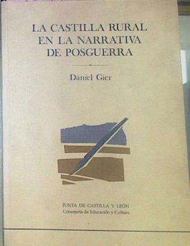 La Castilla Rural En La Narrativa De Posguerra | 53137 | Gier, Daniel