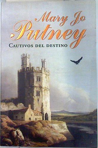 Cautivos del destino | 84764 | Putney, Mary Jo