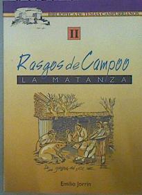 Rasgos de campo: La matanza | 152757 | Jorrín García, Emilio