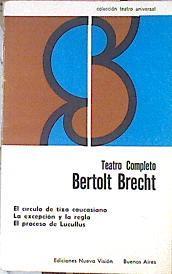 Teatro Completo II : El Círculo De Tiza Caucasiano / La Excepción Y La Regla / El Proc | 60488 | Brecht Bertold