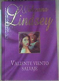 Valiente Viento Salvaje | 85971 | Lindsey, Johanna