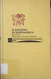 El judaísmo en Iberoamérica | 142719 | Mate, Reyes/Forster, Ricardo