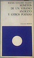 Sonetos de un verano antiguo y otros poemas | 160979 | Sanchez Mazas, Rafael