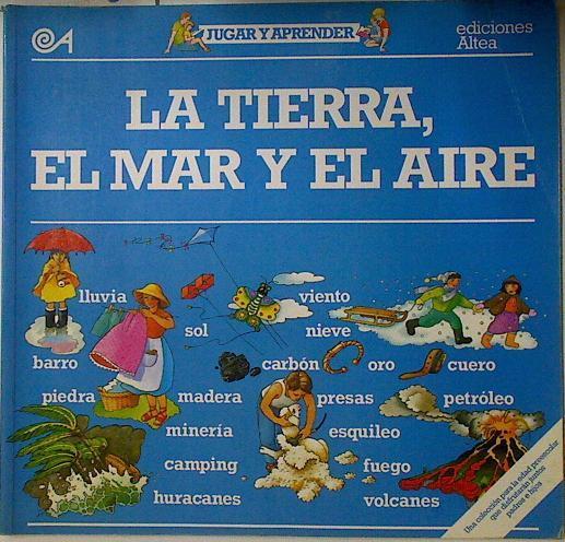 La Tierra, el mar, el aire, la. (Tomo 1) | 127870 | Beazley, Mitchell