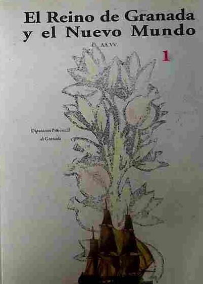 El Reino De Granada Y El Nuevo Mundo 1, 2, y 3 | 40976 | varios autores