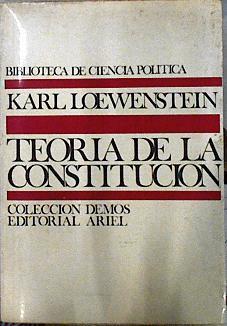 Teoría de la Constitución | 70616 | Loewenstein, Karl