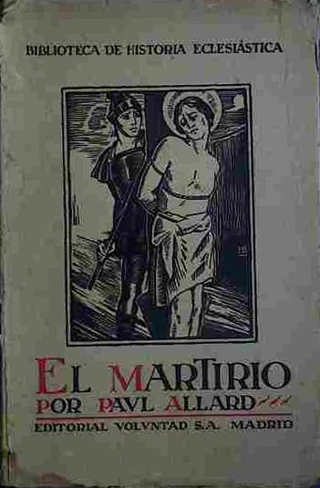 El Martirio | 40603 | Allard, Paul