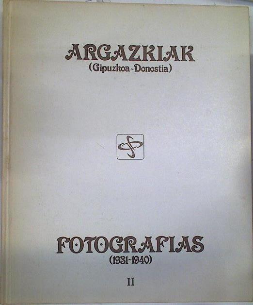 Argazkiak. (1931-1940). Fotografías (Guipuzkoa - Donostia) | 130033 | VVAA, Caja de Ahorros Municipal de San Sebastián. Archiv