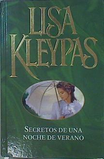 Secretos De Una Noche De Verano | 13629 | Kleypas Lisa